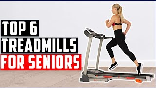 ✅Top 6 Best Treadmills For Seniors (2022): Walk Safely At Home