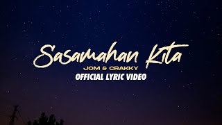Jom Crakky - Sasamahan Kita Araw-araw Ng Puso Pt Ii Official Lyric Video