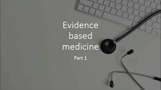 Evidence based medicine example 1