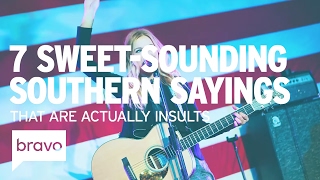 Southern Charm: Sweet-Sounding Southern Sayings That Are Actually Insults (Season 3) | Bravo