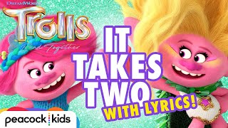 "It Takes Two" Official Lyric Video (2023) | TROLLS BAND TOGETHER