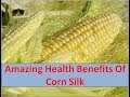 Amazing Health Benefits Of Corn Silk - Everyday Health