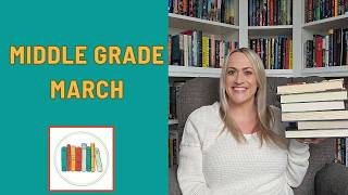 Middle Grade March TBR!