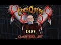 My Everquest Duo Class Tier Rankings!