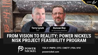 From Vision to Reality: Power Nickel's Nisk Project Feasibility Program