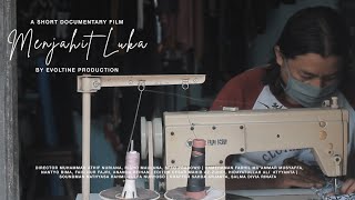 Menjahit Luka (2020) | Film Dokumenter