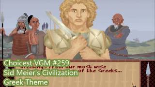 Choicest VGM - VGM #259 - Sid Meier's Civilization - Greek Theme