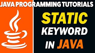 Java Programming Tutorial - 46 - Static