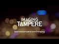 tampere in finland is one of the top 5 imaging clusters in the world