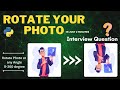 How to Rotate Any Image in 2 Minutes | Quick Tutorial | Pillow | Python