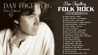 Dan Fogelberg, Bread, James Taylor, Neil Young, Don McLean - Best Classic Folk Rock Greatest Hits