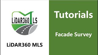 27 Facade Survey - LiDAR360 MLS