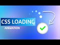 CSS Loading Animation Effects | CSS Animation Tutorial