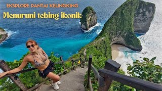 Melihat Lebih Dekat Keindahan  Pantai Kelingking dengan Jalur Ekstrim nan Menantang