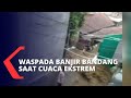 BMKG Perkirakan Curah Hujan Masih Tinggi, Warga Diminta Waspadai Bencana Hidrometeorologi