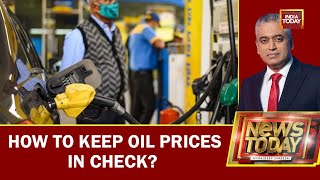 Fuel Price Hike: How To Keep Oil Prices In Check? | News Today With Rajdeep Sardesai