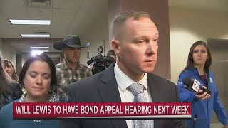 Judge sets date for Will Lewis' appeal bond hearing