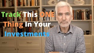 The One Thing To Track In Your Investment Portfolio