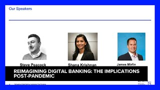 Reimagining Digital Banking: The Implications Post-Pandemic