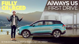 AIWAYS U5 First Drive | Fully Charged CARS