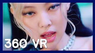 [360 VR] HOW YOU LIKE THAT - BLACKPINK (블랙핑크)