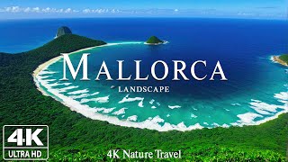 Mallorca 4K • Scenic Relaxation Film with Peaceful Relaxing Music and Nature Video 4K UltraHD