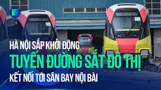 Hà Nội sắp khởi động tuyến đường sắt kết nối sân bay Nội Bài | VTC1