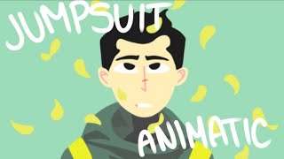 Jumpsuit- Twenty One Pilots (JOKE ANIMATIC)