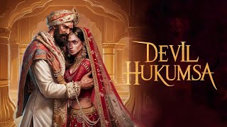 Devil Hukumsa | डेविल हुकुम सा  | Episode 21-30 |Pocket FM Story | Pocket Novel Story | Kuku FM