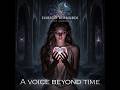 Emotional Epic Orchestral Music | A Voice Beyond Time
