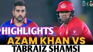 Azam Khan on fire against Tabraiz Shamsi |Today Azam Khan Batting Highlights | PSL Highlights