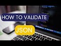 How to Validate JSON (2024)