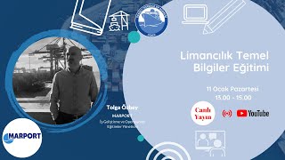 Online Liman Eğitimleri - Limancılık Temel Bilgiler - Tolga Özbey