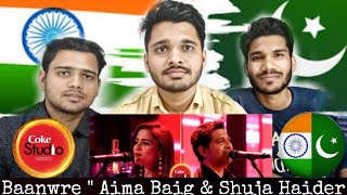 M Bros Reaction On Shuja Haider, Aima Baig " Baanwre Song " in Coke studio 10
