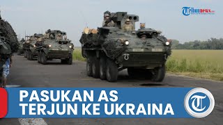 Amerika Serikat Terjunkan Pasukan Khusus ke Kawasan Perang Ukraina