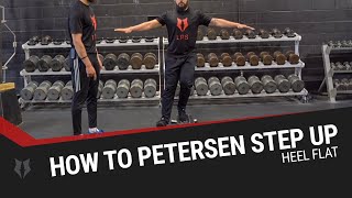 How to Petersen Step Up Heel Flat