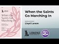 When the Saints Go Marching In (SATB) | Lloyd Larson
