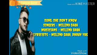 She don't know Lyrics: Milind gaba | Shabby |New hindi song of Milind gaba |
