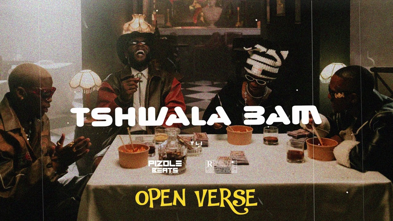 TitoM, Yuppe And Burna Boy - Tshwala Bam Remix [Ft. S.N.E] (OPEN VERSE ...