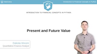 Python Tutorial: Present and Future Value