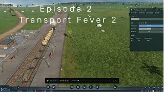 Episode 2 Transport fever 2