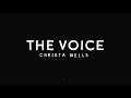 CHRISTA WELLS // The Voice (Lyric Video)