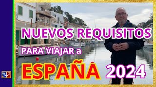 VIAJAR a ESPAÑA 2024: Cambio en los Requisitos de MIGRACIONES. ACTUALIZADO.