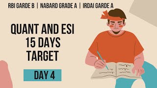 DAY4/15 | QUANT ANS ESI |  RBI GARDE B | NABARD GARDE A | IRDAI GARDE A