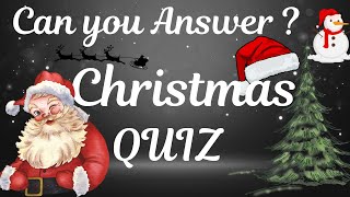 Christmas Quiz | 🎅🎄 Test Your Christmas Knowledge | Christmas Trivia Quiz #merrychristmas