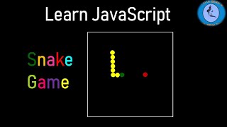 Learn JavaScript with Snake game - Part (1/2) | JavaScript Game