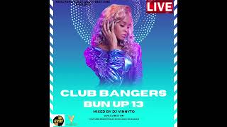 CLUB BANGERS BUN UP 13 2023 MADARAKA EDITION DJ VINNYTO BONGO ,DANCEHALL,RIDDIM,AFROBEAT,LINGALA,AMA