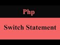 switch statement in php | #phpstarters