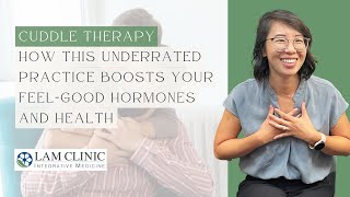 Cuddle Therapy: How This Underrated Practice Boosts Your Feel-Good Hormones and Health