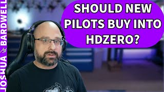 Should Most New Pilots Avoid HDZero? Serving Users Well vs Supporting The Hobby - FPV Questions